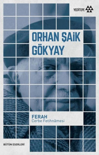 Ferah Cerbe Fetihnamesi Orhan Şaik Gökyay Yeditepe Yayınevi