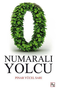 0 Numaralı Yolcu Pınar Yücel Sarı Az Kitap