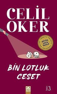 Bin Lotluk Ceset - Özel Baskı Celil Oker Altın Kitaplar