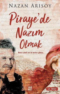 Piraye'de Nazım Olmak Nazan Arısoy Dokuz Yayınları