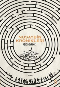 Nusaybin Kronikleri Aziz Devrimci Everest Yayınları