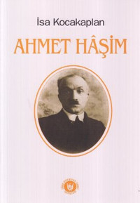 Ahmet Haşim İsa Kocakaplan Türk Edebiyatı Vakfı Yayınları