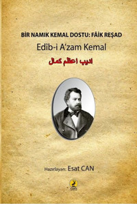 Bir Namık Kemal Dostu: Fik Reşad Esat Can Ceren Yayınevi