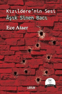 Kızıldere'nin Sesi Aşık Sinem Bacı Ece Ataer Librum Kitap