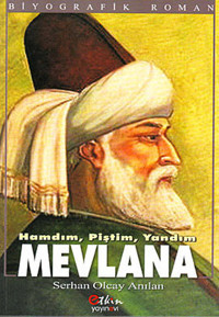 Hamdım Piştim Yandım Mevlana Serhan Olcay Anılan Etkin Yayınları