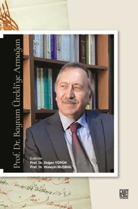 Prof. Dr. Bayram Ürekli'ye Armağan Kolektif Palet Yayınları