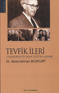 Tevfik İleri Abdurrahman Bozkurt İdil Yayınları