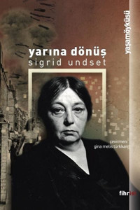 Yarına Dönüş Sigrid Undset Fihrist