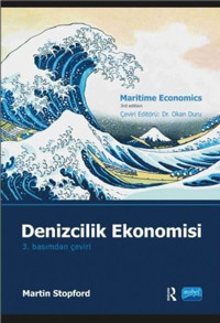 Denizcilik Ekonomisi Martin Stopford Nobel Akademik Yayıncılık