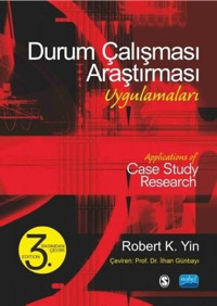 Durum Çalışması Araştırması Robert K. Yin Nobel Akademik Yayıncılık