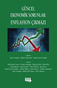 Güncel Ekonomik Sorunlar: Enflasyon Çıkmazı Kolektif Literatür Yayıncılık