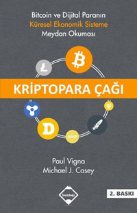 Kriptopara Çağı Paul Vigna, Michael J. Casey Buzdağı Yayınevi