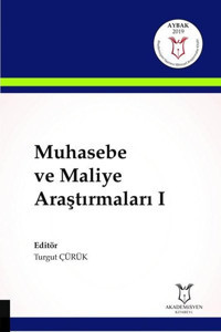 Muhasebe ve Maliye Araştırmaları-1 Kolektif Akademisyen Kitabevi