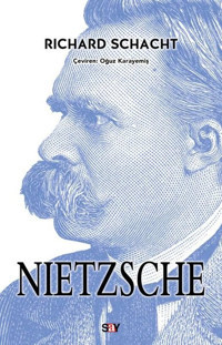 Nietzsche Richard Schacht Say Yayınları