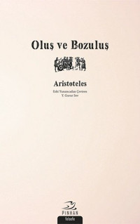 Oluş ve Bozuluş Aristoteles Pinhan Yayıncılık