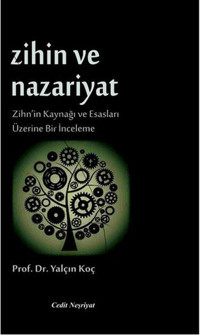 Zihin ve Nazariyat Yalçın Koç Cedit Neşriyat