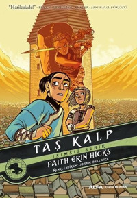 Taş Kalp-İsimsiz Şehir Faith Erin Hicks Alfa Yayıncılık Faith Erin Hicks Alfa Yayıncılık