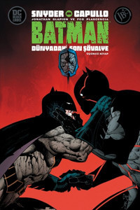 Batman: Dünyadaki Son Şövalye - Üçüncü Kitap Scott Snyder JBC Yayıncılık Scott Snyder JBC Yayıncılık