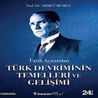 Tarih Açısından Türk DevriminIn Temelleri Ve Gelişimi Ahmet Mumcu İnkılap Kitabevi