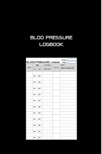 Blood Pressure Logbook: Monitor & Record Blood Pressure, Pulse, & Medication A Day At Home | 6X9 İnches 120 Pages Paperback Sauve, William B. Independently Publıshed