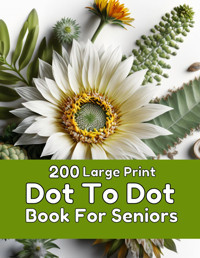 200 Large Print Dot To Dot Book For Seniors: Large Print Easy Dot To Dot Nature Scenes, Flowers, Butterflies, Animals, Dinosaur, Cars, Christmas, & Birds And More. Lane, Creekside Independently Publıshed