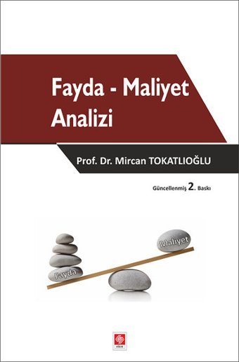 Fayda-Maliyet Analizi Mircan Tokatlıoğlu Ekin Basım Yayın