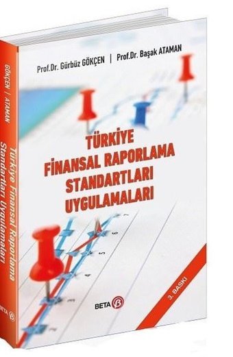 Türkiye Finansal Raporlama Standartları Uygulamaları Başak Ataman Beta Yayınları