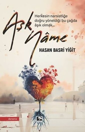 Aşkname Hasan Basri Yiğit Çınaraltı Yayınları