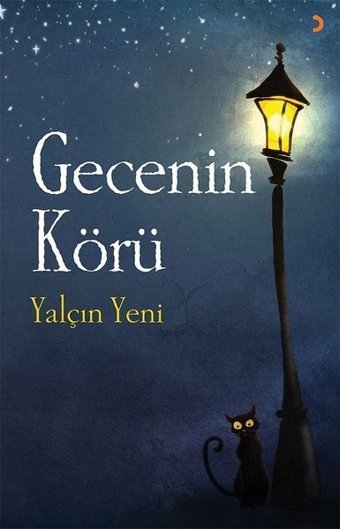 Gecenin Körü Yalçın Yeni Cinius