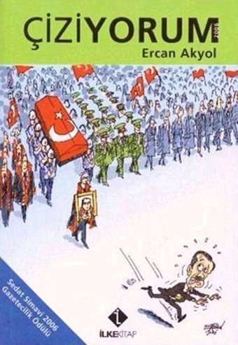 Çiziyorum Ercan Akyol İlke Kitap