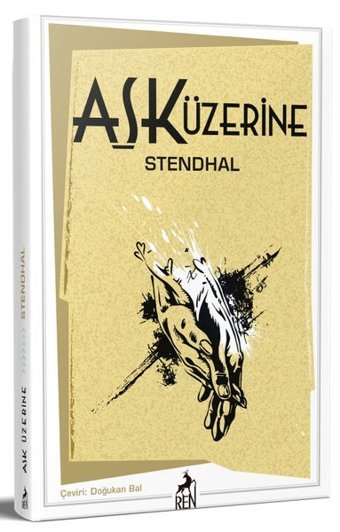 Aşk Üzerine Stendhal Ren Kitap