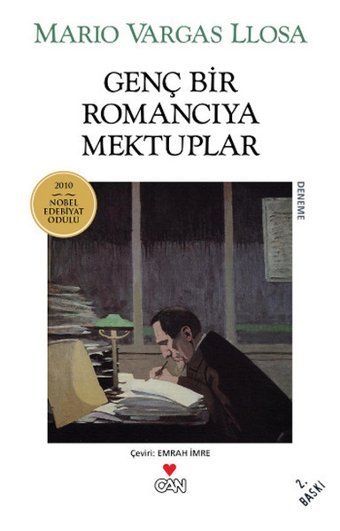 Genç Bir Romancıya Mektuplar Mario Vargas Llosa Can Yayınları