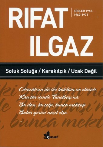 Soluk Soluğa Karakılçık Uzak Değil Rıfat Ilgaz Çınar Yayınları