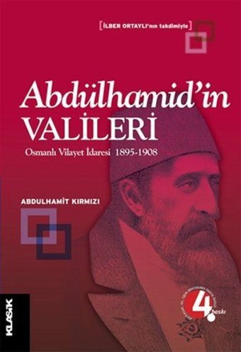 Abdülhamid'in Valileri Abdulhamit Kırmızı Klasik Yayınları