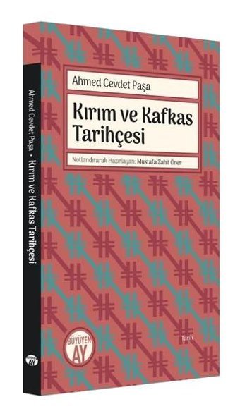 Kırım ve Kafkas Tarihçesi Ahmed Cevdet Paşa Büyüyenay Yayınları