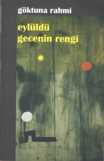 Eylüldü Gecenin Rengi Göktuna Rahmi Kültür Ajans Tanıtım ve Organizasyo