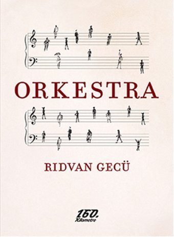 Orkestra Rıdvan Gecü 160.Kilometre