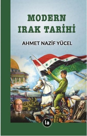 Modern Irak Tarihi Ahmet Nazif Yücel La Kitap