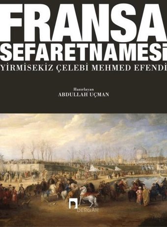 Fransa Sefaretnamesi Kolektif Dergah Yayınları