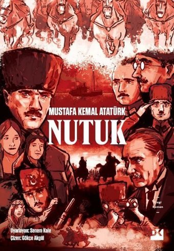 Nutuk - Çizgi Roman Mustafa Kemal Atatürk Doğan Kitap