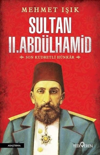 Sultan 2. Abdülhamid Mehmet Işık Yediveren Yayınları