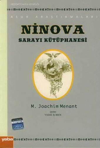 Ninova Sarayı Kütüphanesi M.Joachim Menant Yaba Yayınları