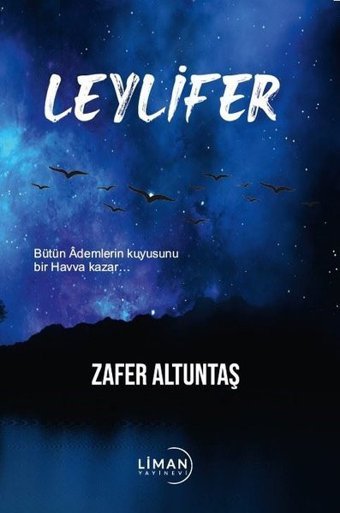 Leylifer Zafer Altuntaş Liman Yayınevi