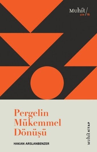 Pergelin Mükemmel Dönüşü Hakan Arslanbenzer Muhit Kitap