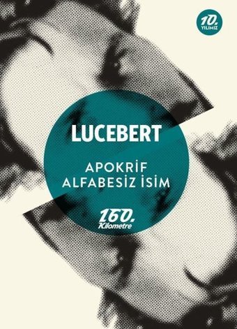 Apokrif - Alfabesiz İsim Lucebert 160.Kilometre