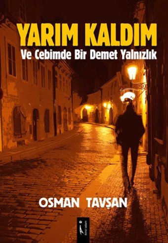 Yarım Kaldım Osman Tavşan İkinci Adam Yayınları