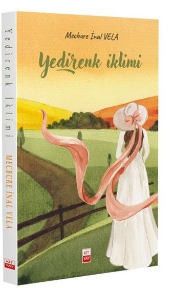 Yedirenk İklimi Mecbure İnal Vela Kityay