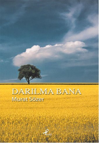 Darılma Bana Murat Sözer Profil Kitap