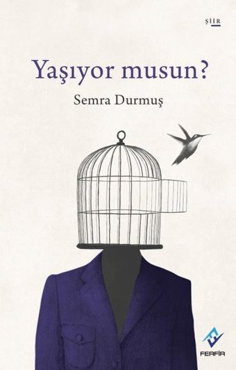 Yaşıyor musun? Semra Durmuş Ferfir