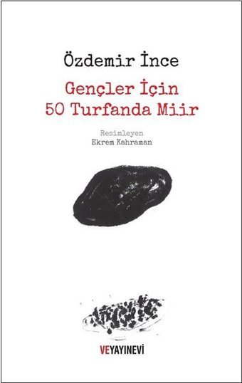 Gençler için 50 Turfanda Miir Özdemir İnce Ve Yayınevi